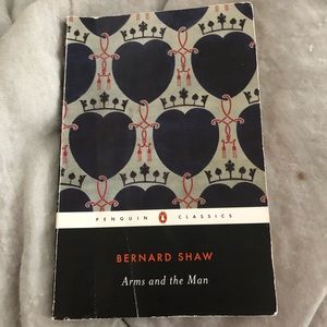 “Arms and the Man” by Bernard Shaw